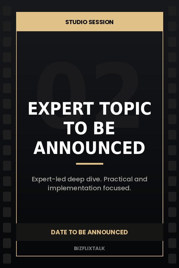 Upcoming BizFlixTalk Studio session — placeholder poster