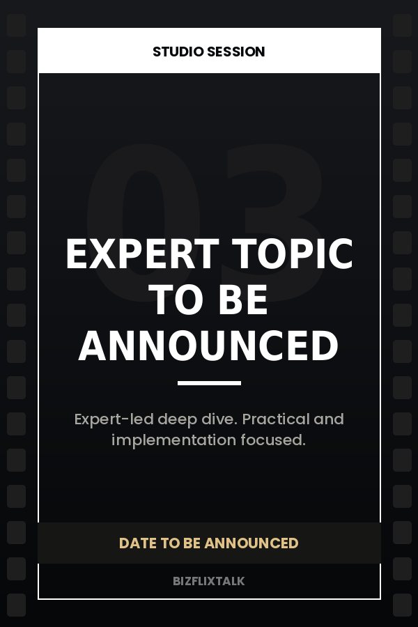Upcoming BizFlixTalk Studio session — placeholder poster
